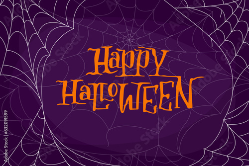Happy Halloween web banner design. Vector illustration, spider web on background and orange text Happy Halloween. Spooky holiday in October. Invitation card design.