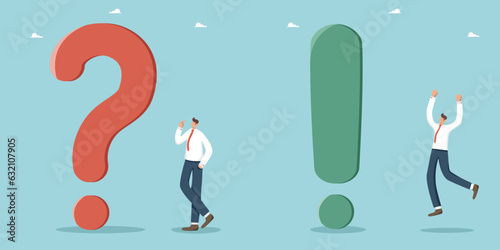 Find solution to business problems or finding way out of difficult situations, questions and answers, FAQ, frequently asked questions, man thinks near question mark and rejoices near exclamation mark.