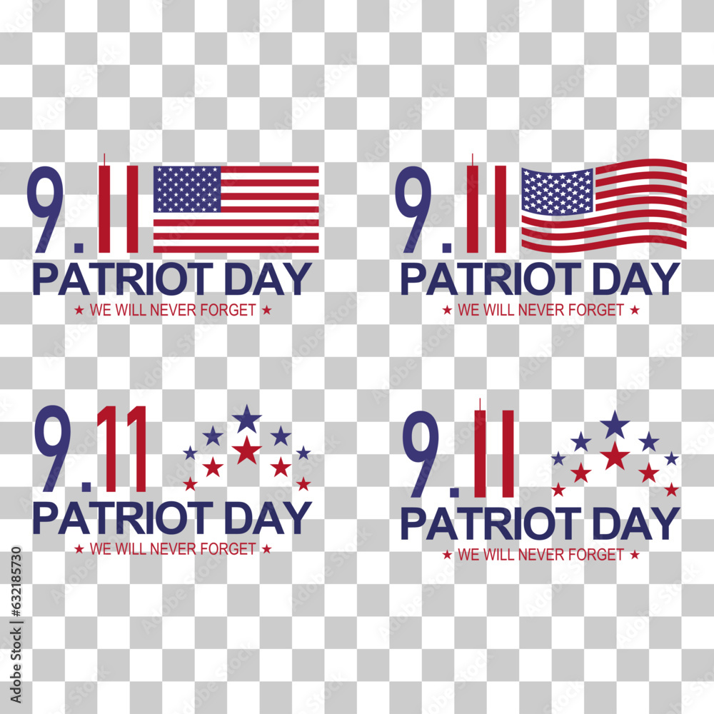 Set of Patriot american day 9.11. Memorial day symbol background, We will never forget.vector illustration