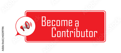 Become a Contributor sign on white background