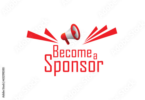Become a Sponsor sign on white background