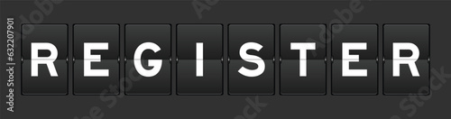 Black color analog flip board with word register on gray background