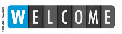 WELCOME gray vector typography banner with initial letter highlighted in blue