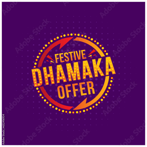 Festive Dhamaka Offer, Promotional Advertising Retail Discount Sale Logo Vector