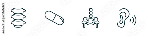 set of 4 linear icons from medical concept. outline icons included vertebra, medical pill, p, ear vector