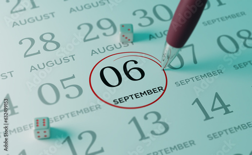 September 6th Calendar date. close up a red circle is drawn on September 6th to remember important events