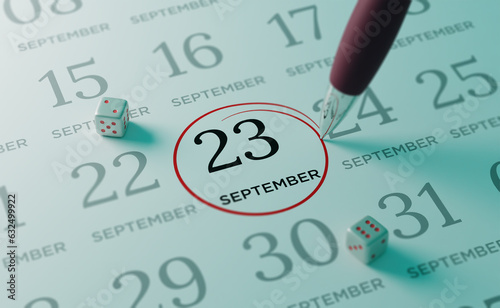 September 23rd Calendar date. close up a red circle is drawn on September 23rd to remember important events
