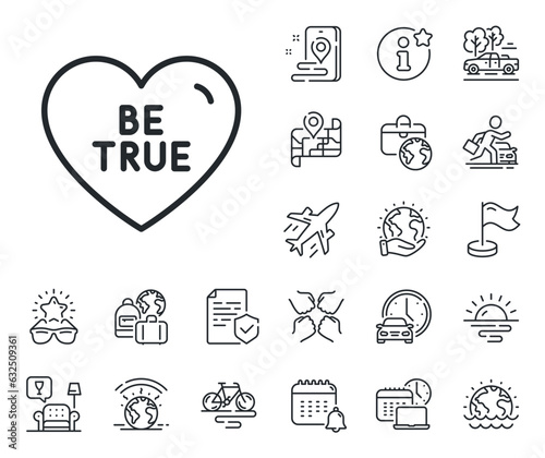 Sweet heart sign. Plane jet, travel map and baggage claim outline icons. Be true line icon. Valentine day love symbol. Be true line sign. Car rental, taxi transport icon. Place location. Vector