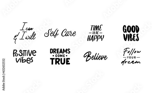 Inspirational and motivational quotes. Calligraphic lettering inspiring phrases. Handwriting positive mentality messages.