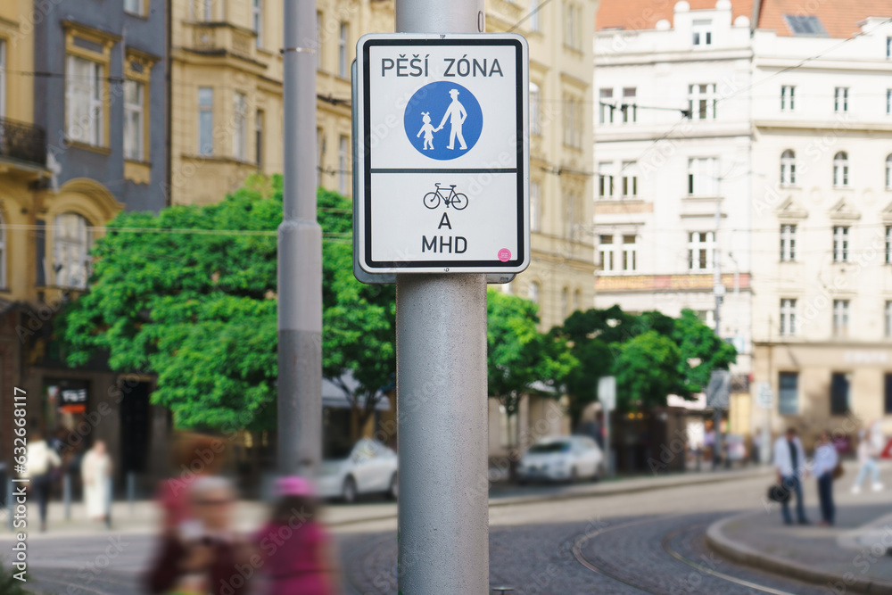 Prague, Czech Republic, August 3, 2023. Traffic sign. Pedestrian zone.