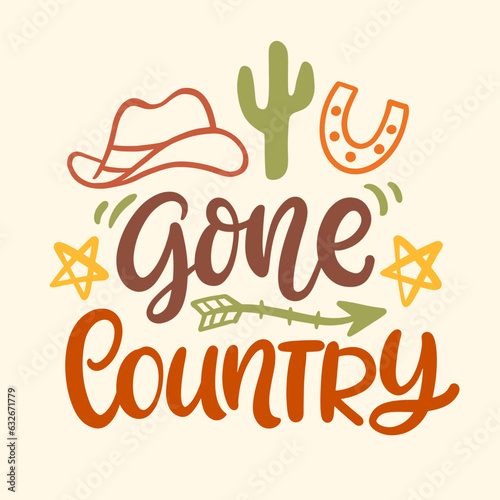 Gone Country Southern farmhouse vector quote