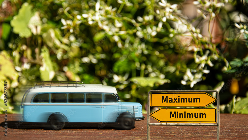 Street Sign Maximum versus Minimum