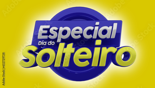 selo 3d ''especial dia do solteiro''