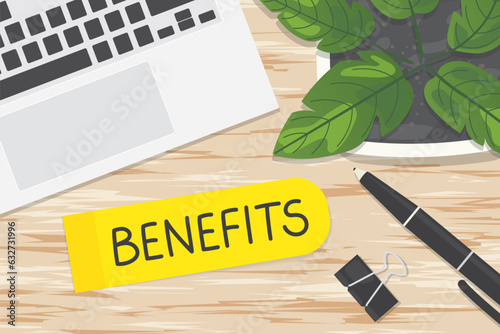word benefits written on sticky note on office desk, flat lay view; concept of employee benefit, corporate, rewards- vector illustration