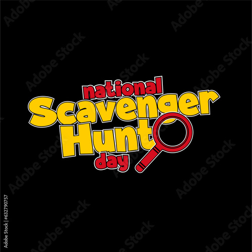 Scavenger Hunt Day, Holiday concept. Template for background, banner, card, poster, t-shirt with text inscription