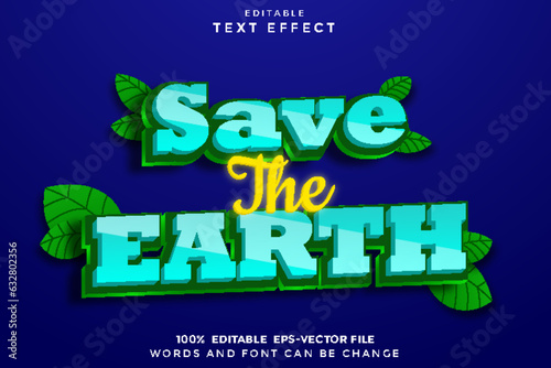 Save The Earth Editable Text Effect 3D Modern Style