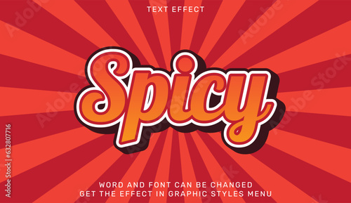 Spicy text effect template in 3d design. Text emblem for advertising, branding, business logo