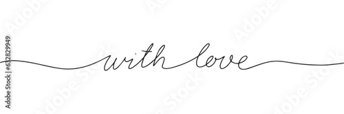 with love isolated on white background. Handwriting text one line continuous. Vector illustration.