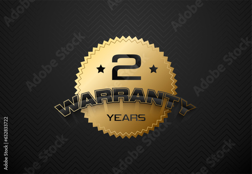 Warranty tag label stamp, black gold two years luxury patch. Guaranteed gold badge banner in gold and black seal or label vector icon