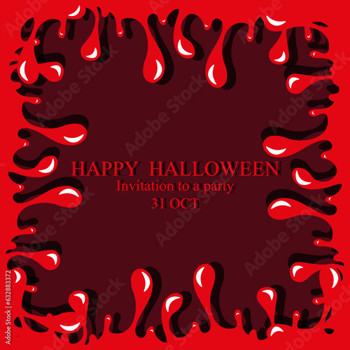 Template design of Halloween banner cover with Trendy Flowing blood texture and space for text. Invitation on trick or treat pary. Creepy Halloween concept. Vector illustration.