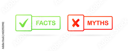 Facts and myths buttons. Lines, color, facts are right, myths are false. Vector illustration