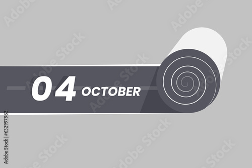 October 4 calendar icon rolling inside the road. 4 October Date Month icon vector illustrator.