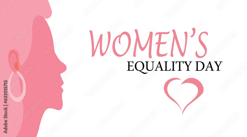 illustration vector graphic of women's equality day ferfect for banner, fashion, beauty womens