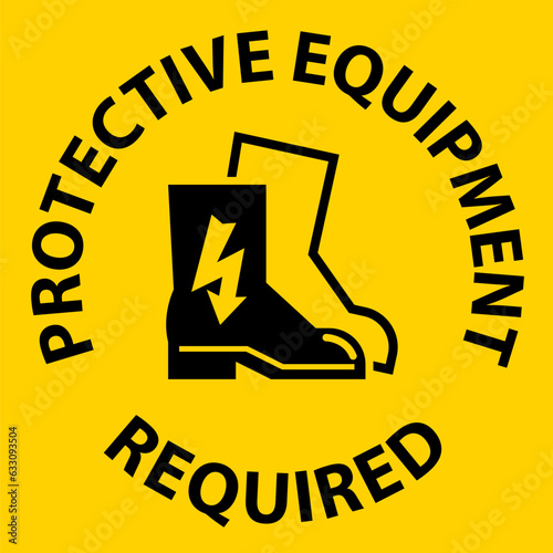 Floor Sign, Protective Equipment Required