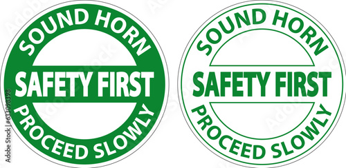 Floor Sign, Safety First Sound Horn, Proceed Slowly