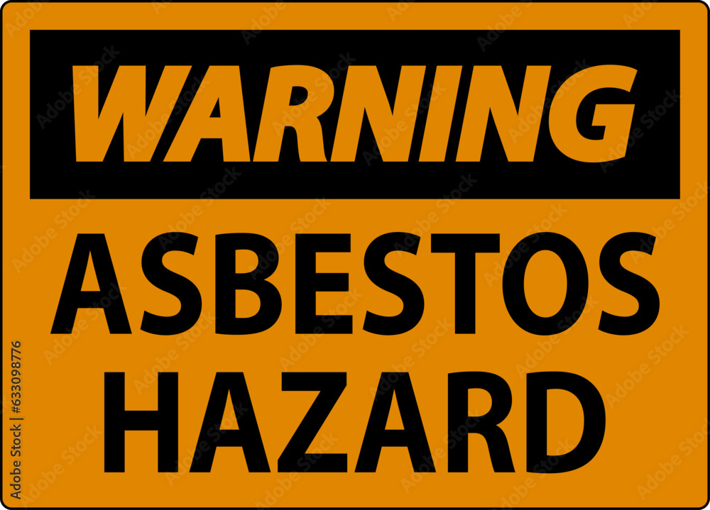 Asbestos Warning Signs Asbestos Hazard Area Authorized Personnel Only