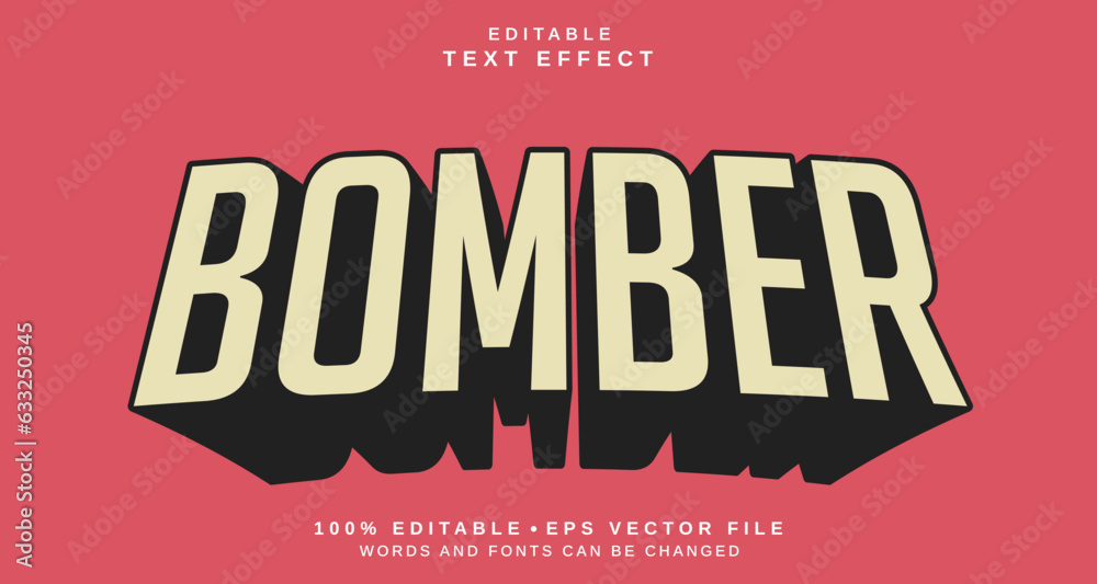 Editable text style effect - Bomber text style theme.