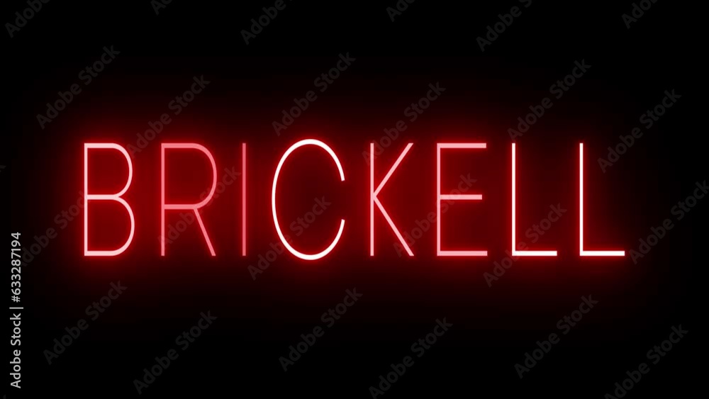 Red flickering and blinking animated neon sign for the Miami neighborhood of Brickell Red flickering and blinking animated neon sign for the Miami neighborhood of Brickell