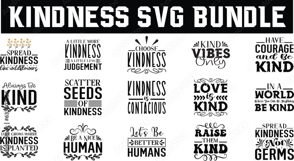 Kindness, Kindness SVG, Kindness SVG DESIGN, Kindness SVG DESIGN NEW, Kindness SVG BUNDLE, Kindness SVG BUNDLE NEW, svg, t-shirt, svg design, shirt design,  T-shirt, QuotesCricut, SvgSilhouette, Svg, 