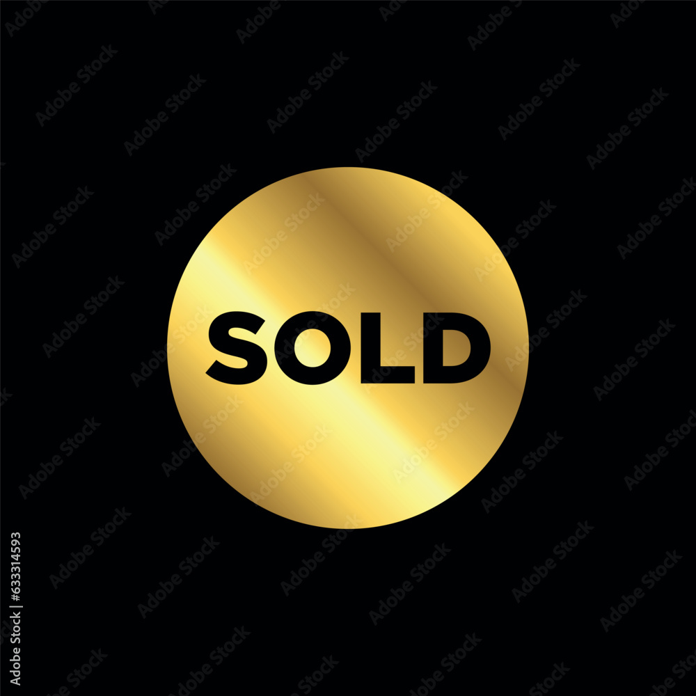 gold color sold sticker. sold sign. sold banner vector template gold color sold sticker. sold sign. sold banner vector template