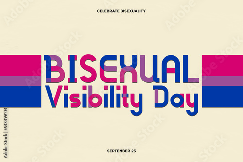 Bisexual Visibility Day lettering on cream textured background and bi pride flags on sides. Celebrate Bisexuality, celebrated on September 23. Vector Artwork.
