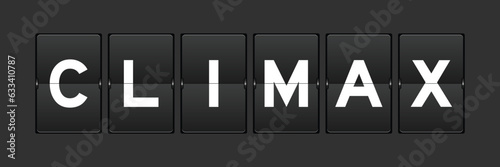 Black color analog flip board with word climax on gray background