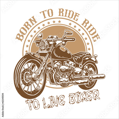 Stylish , fashionable  and awesome Biker and motorcycle typography  illustrator