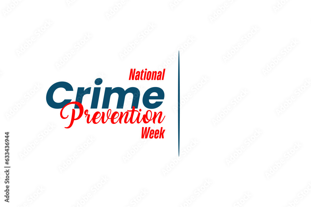 National Crime Prevention Week National Crime Prevention Week