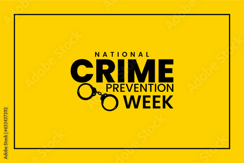 Crime Prevention Week background template Holiday concept