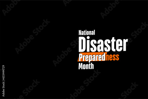 Disaster Preparedness Month background template Holiday concept