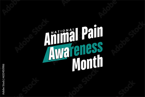 Animal Pain Awareness Month