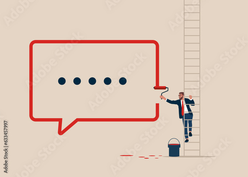 Businessman climb up stepladder to paint a bubble messenger. Productive dialogue or conversation between. Art corporate communication between coworkers, manager and team. Vector illustration.