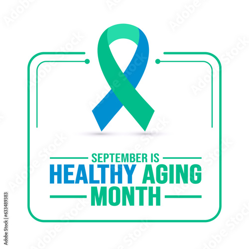 September is Healthy Aging Month background template. Holiday concept. background, banner, placard, card, and poster design template with text inscription and standard color. vector illustration.