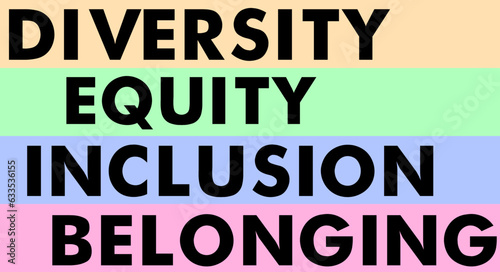 DEIB letters on colored background. Diversity, equity, inclusion and belonging color illustration art letters background poster, banner, print.