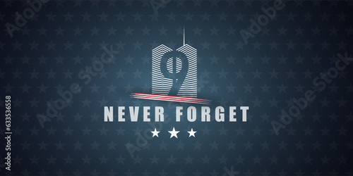 Never Forget Background Vector Illustration for National Day Of Service And Remembrance and Patriot Day