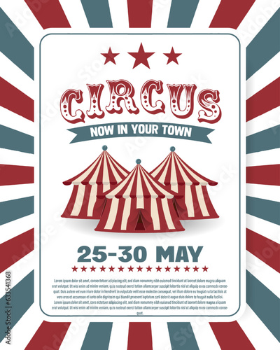 Vintage Circus Poster With Big Top,Illustration of retro and vintage circus poster background, with marquee, for arts festival events and entertainment