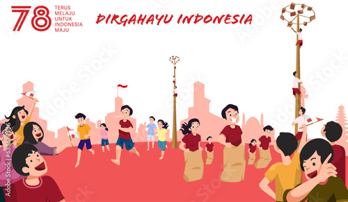 Translation : Happy Indonesia Independence Day. Indonesia Traditional Games During Independence Day Celebration