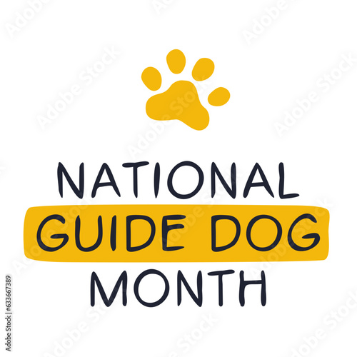 National Guide Dog Month, held on September.