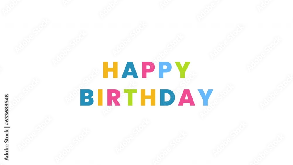 Animation of Happy Birthday with Text Colorful Animation of Happy Birthday with Text Colorful