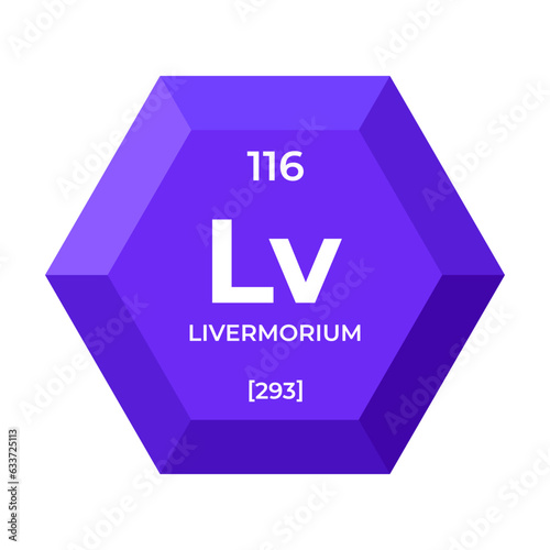 Livermorium is chemical element number 116 of the Post Transition Metal group. Icon of chemical element of periodic table in 3d hexagon. Chemistry for children, elementary education.